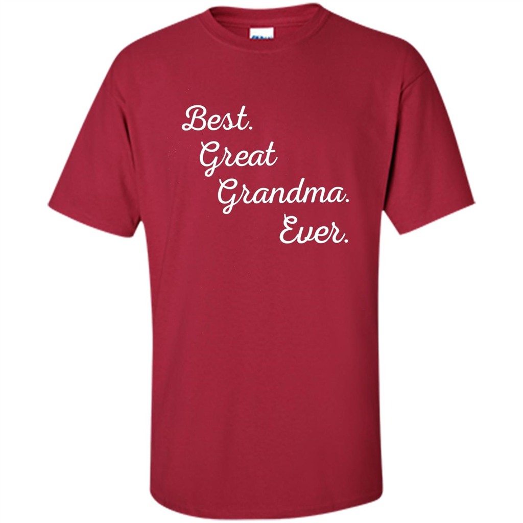 Best Great Grandma Ever T-shirt