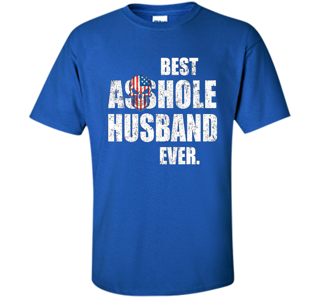 Mens Best Asshole Husband Ever T-shirt Funny Husband Royal