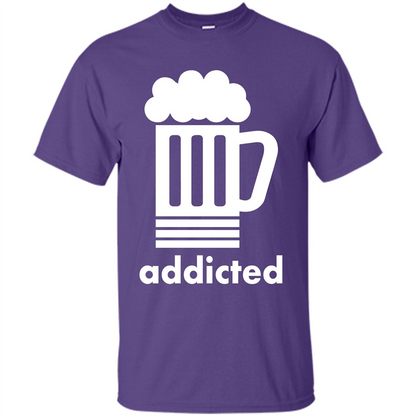 Beer T-shirt Addicted To Beer Purple
