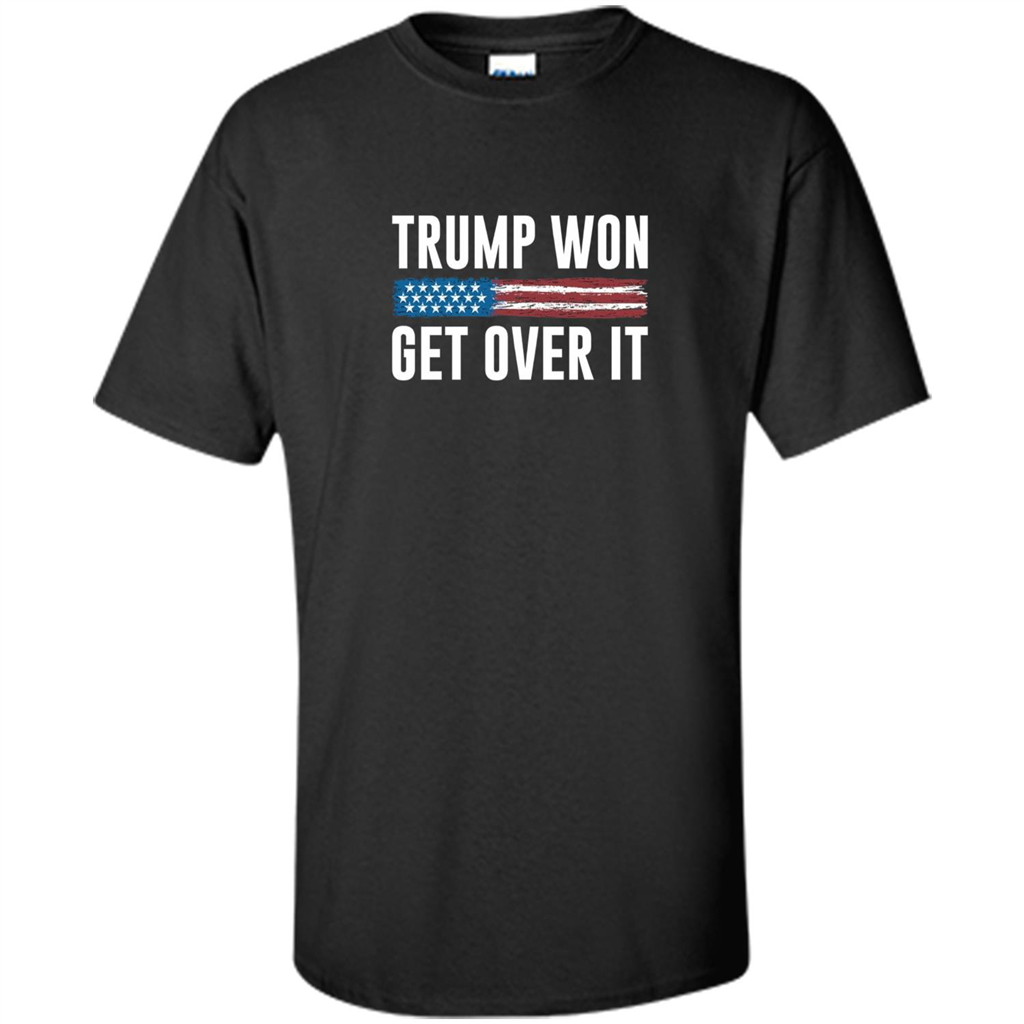 Trump Won - Get Over It T-shirt Black