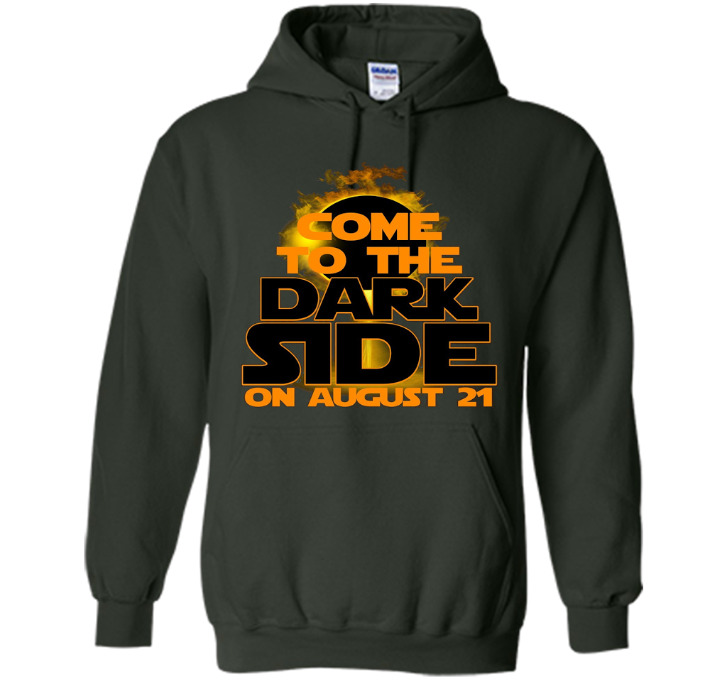 Come To The Dark Side On August 21 T-Shirt shirt Forest Green