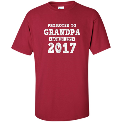 Men's Promoted to Grandpa Again Est. 2017 T-shirt