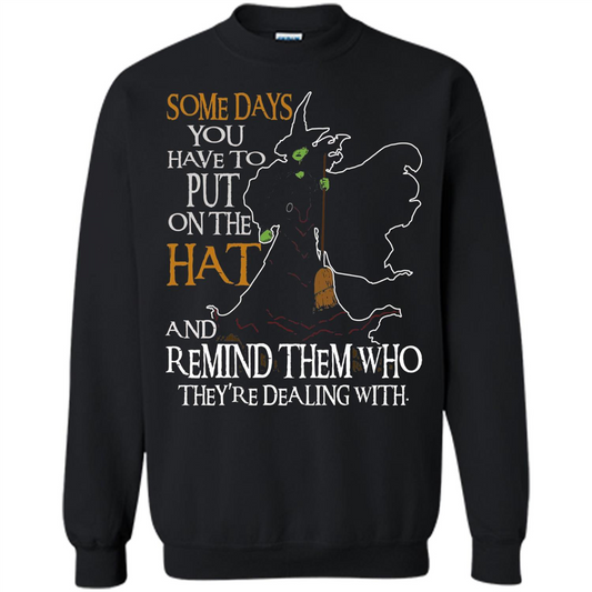 Halloween T-shirt Some Days You Have To Put On The Hat Black