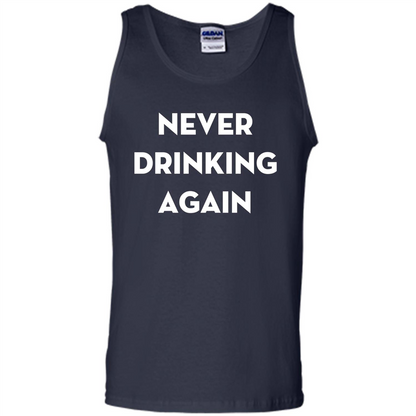 Never Drinking Again Funny Beer T-shirt Navy