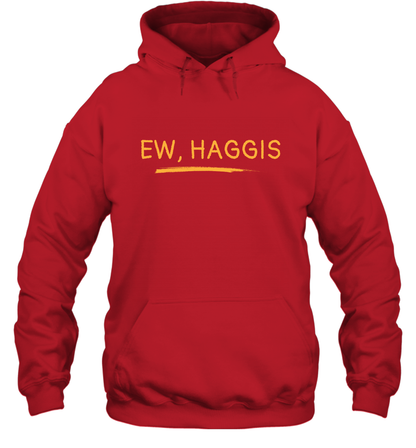 Ewww Haggis Shirt Hoodie Hoodie Red