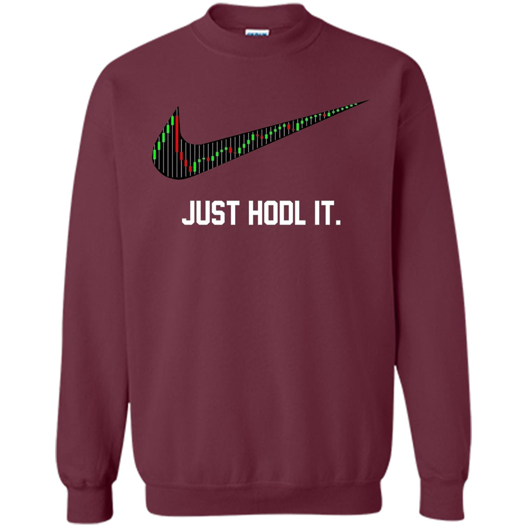 Funny Saying Just Hodl It T Shirt Cryptocurrency T-Shirt Maroon