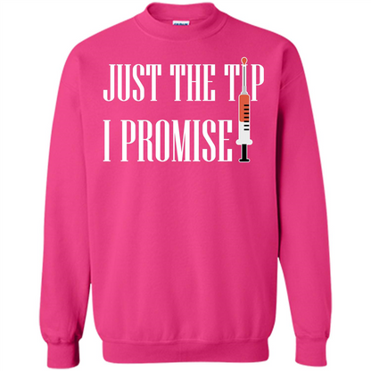 Nurse T-shirt Just The Tip I Promise T-shirt Heliconia