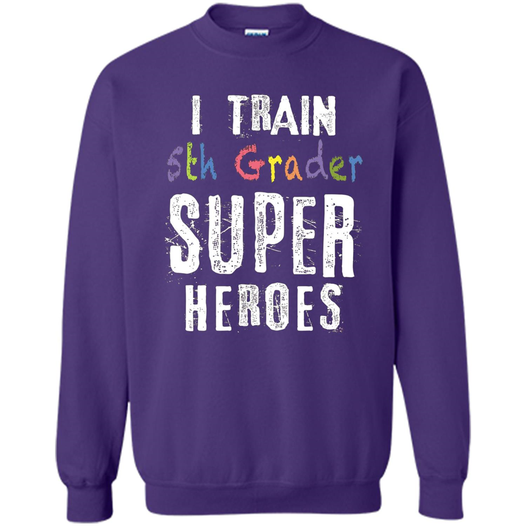 Teacher Gift T-shirt I Train 5th Grader Superheroes T-Shirt Purple