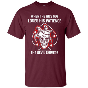 Jocker T-shirt When The Nice Guy Loses His Patience