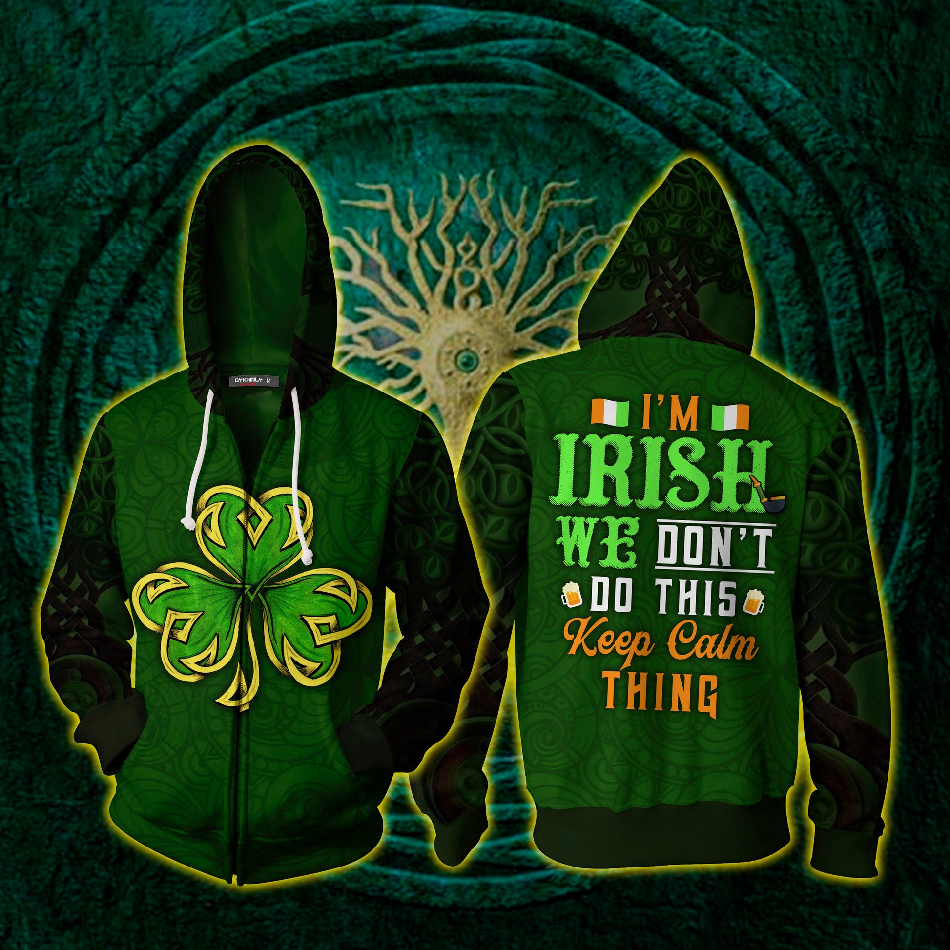I'm Irish We Don't Do This Keep Calm Thing St.Patrick's Day Zip Up Hoodie 4XL