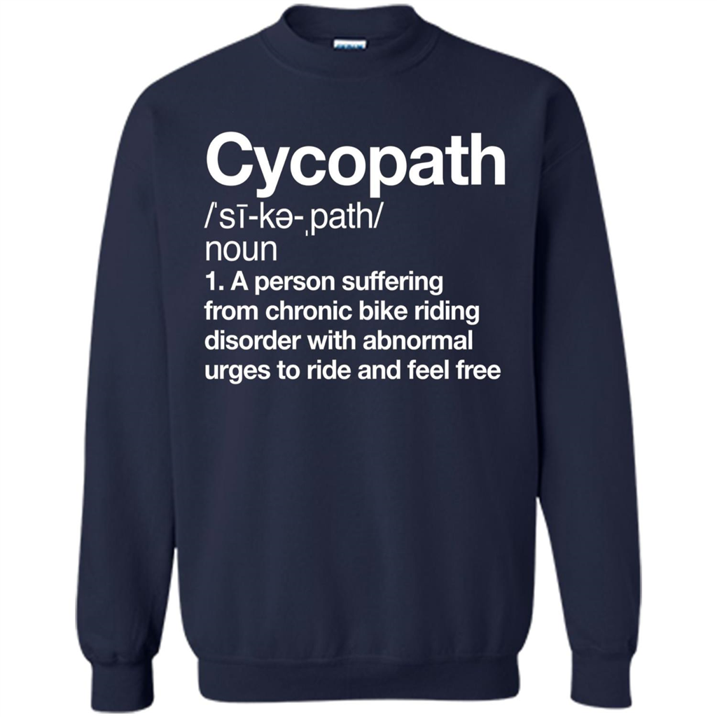 Funny Cycopath Definition T-shirt Crazy Bike Navy