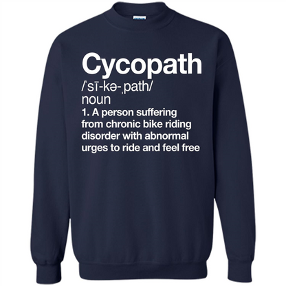 Funny Cycopath Definition T-shirt Crazy Bike Navy