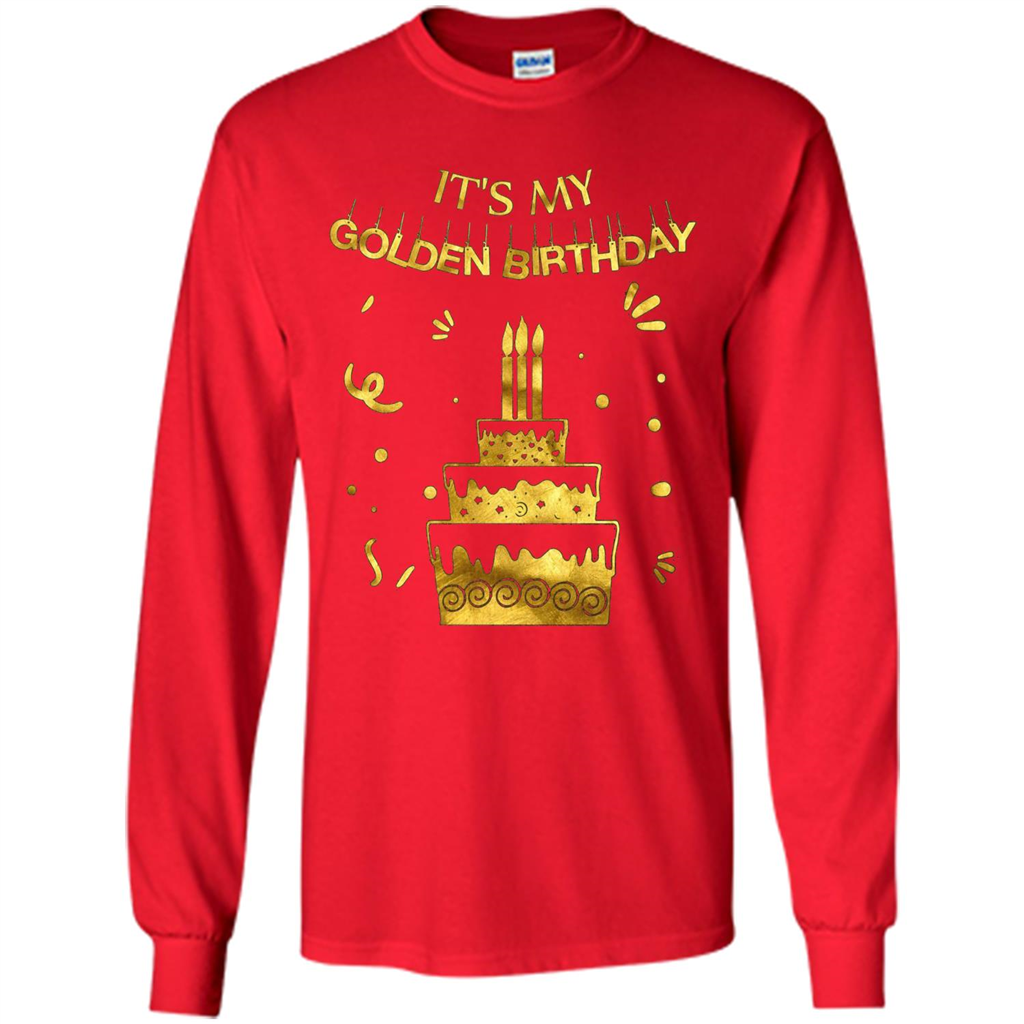 Golden Birthday T-shirt It's My Golden Birthday Red