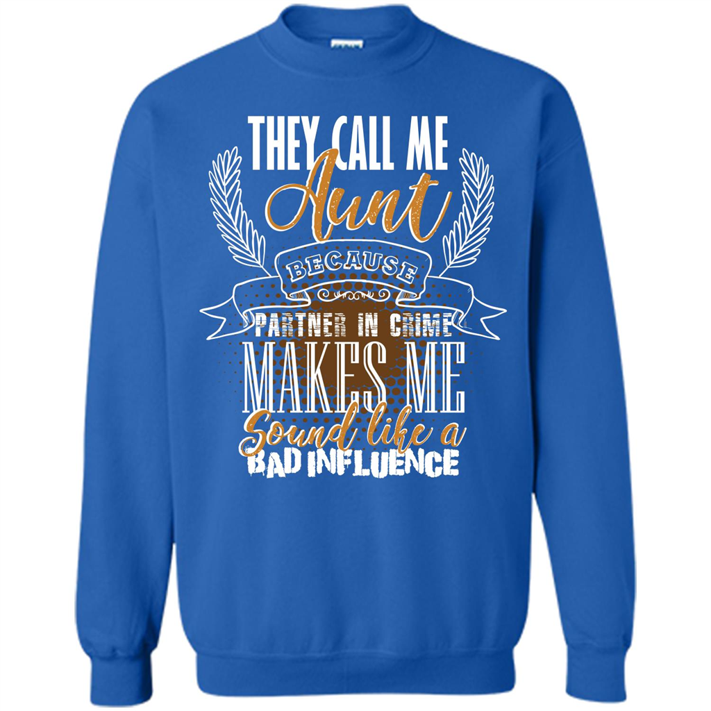 Funny Aunt T-shirt They Call Me Aunt Royal