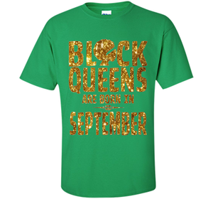 September T-shirt Black Queens Are Born In September T-shirt