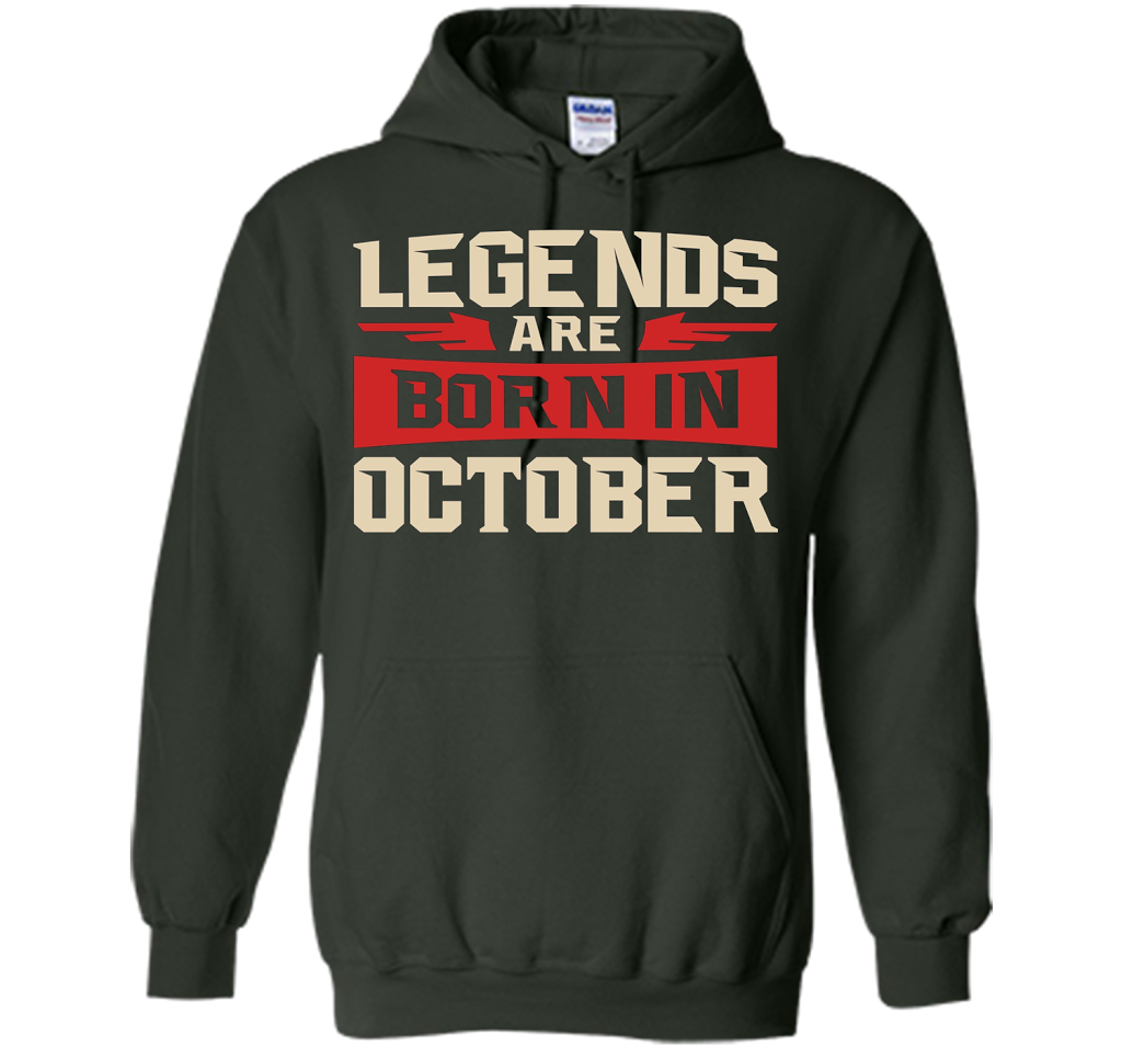 October T-shirt Legends Are Born In October T-shirt Forest Green