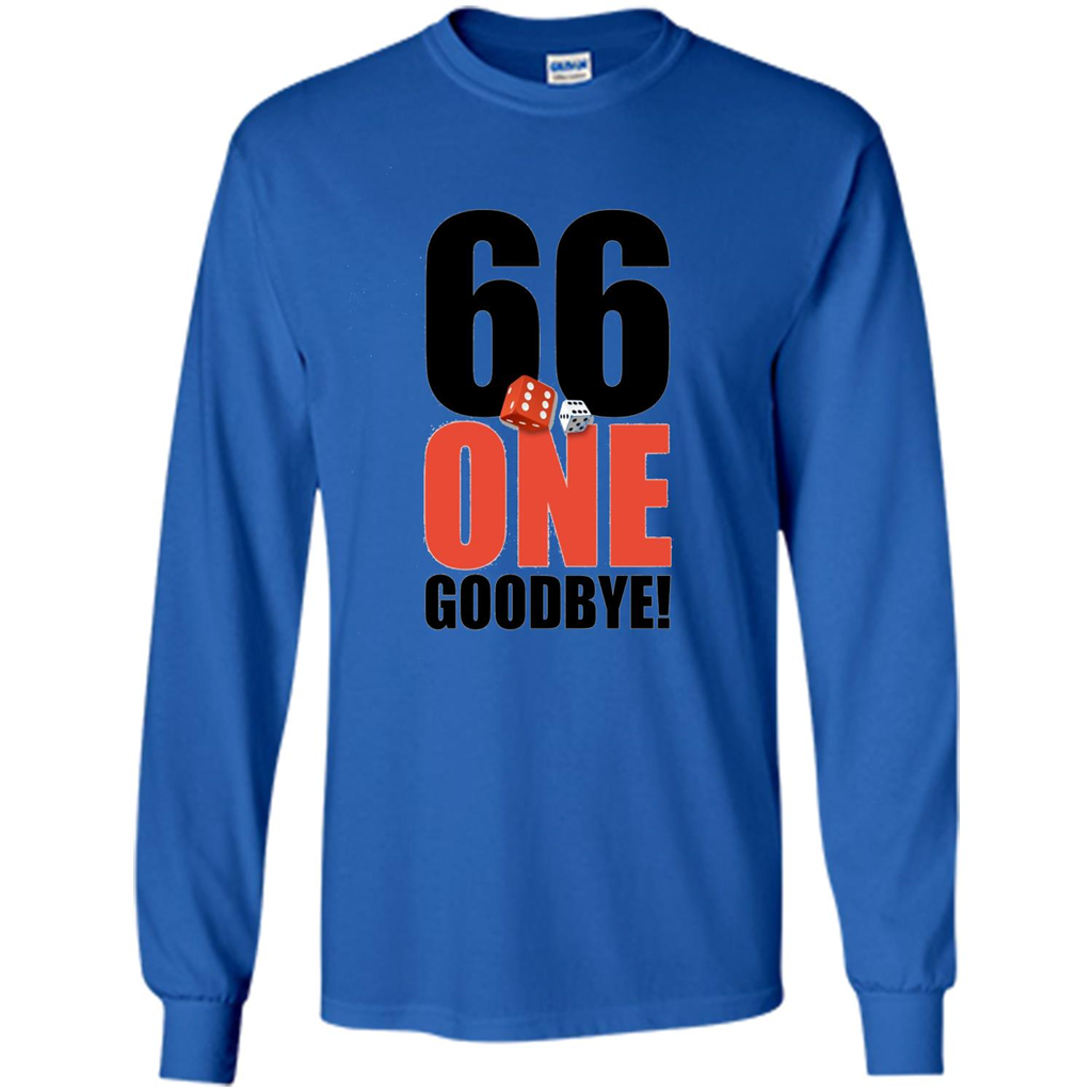 Dice Games T-shirt 66 One Goodbye T-shirt Royal