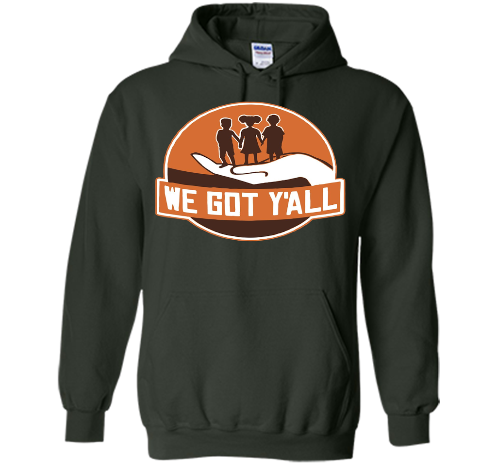 We Got Y'all T-shirt