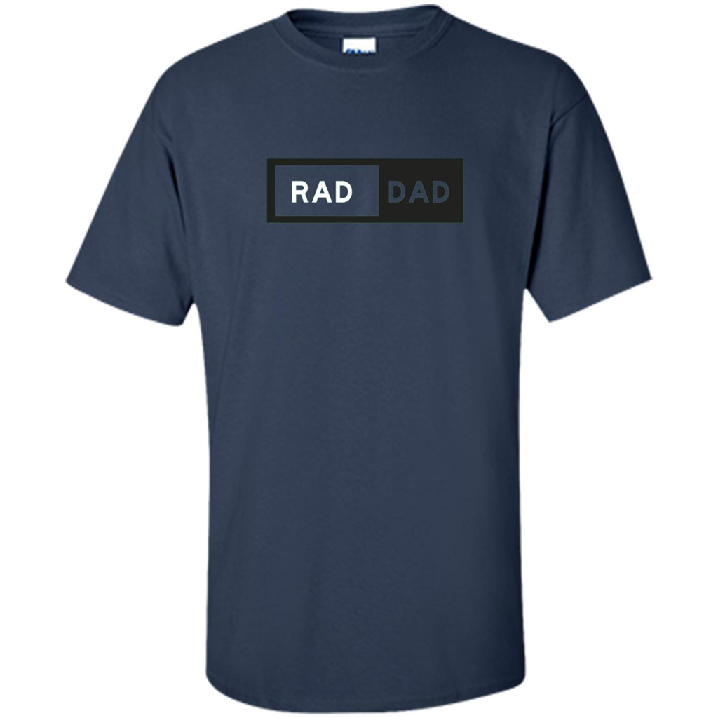 Fathers Day T-shirt Rad Dad Navy