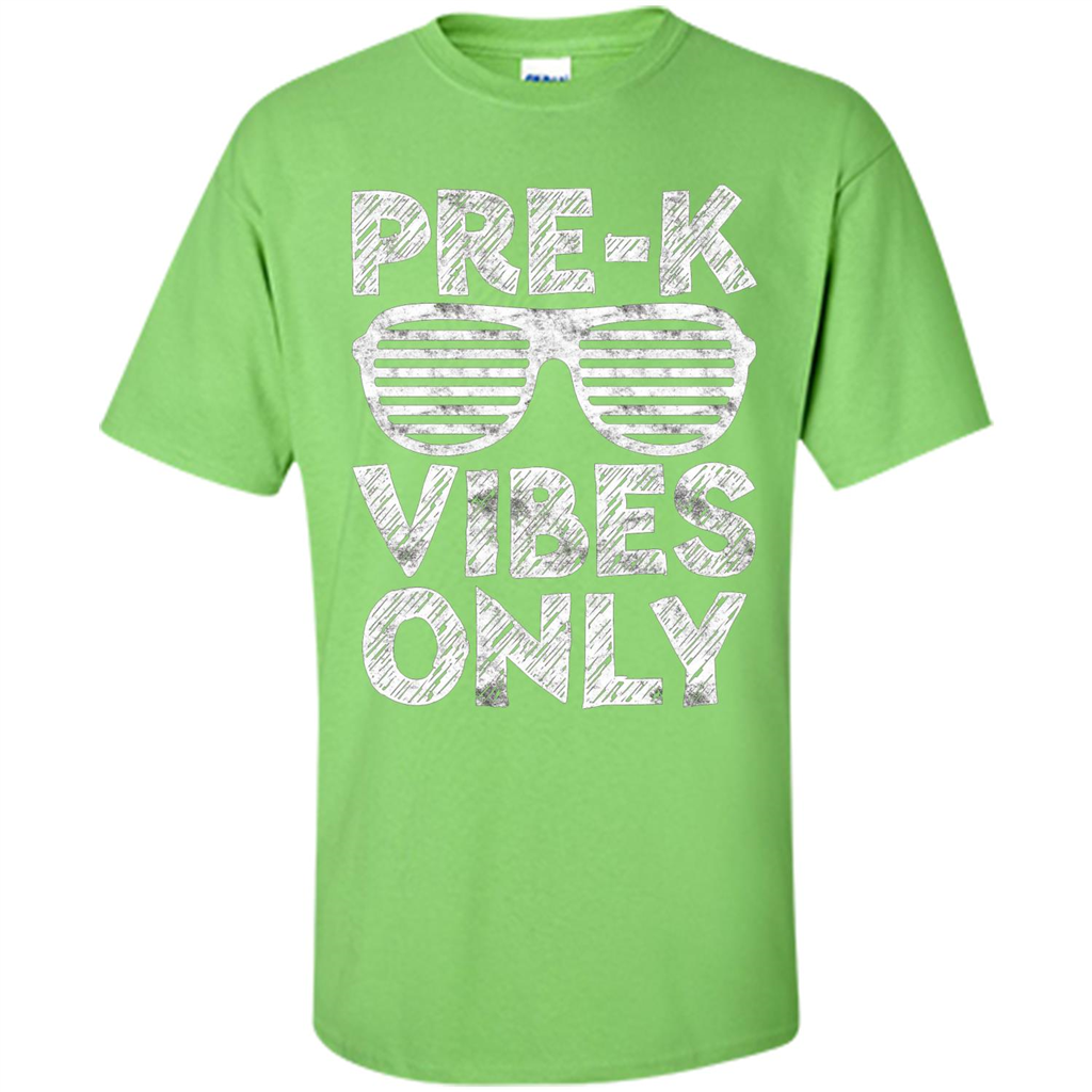 Pre-K Vibes Only T-Shirt Funny Back To School T-shirt Lime