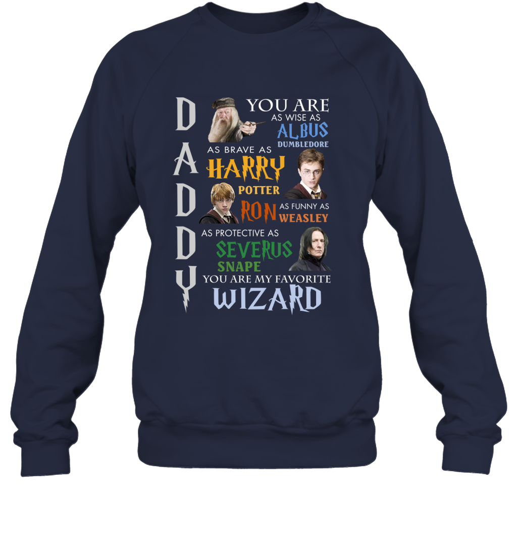 Daddy - You Are My Favorite Wizard Harry Potter Sweatshirt Sweatshirt Navy