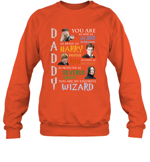 Daddy - You Are My Favorite Wizard Harry Potter Sweatshirt