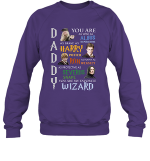 Daddy - You Are My Favorite Wizard Harry Potter Sweatshirt