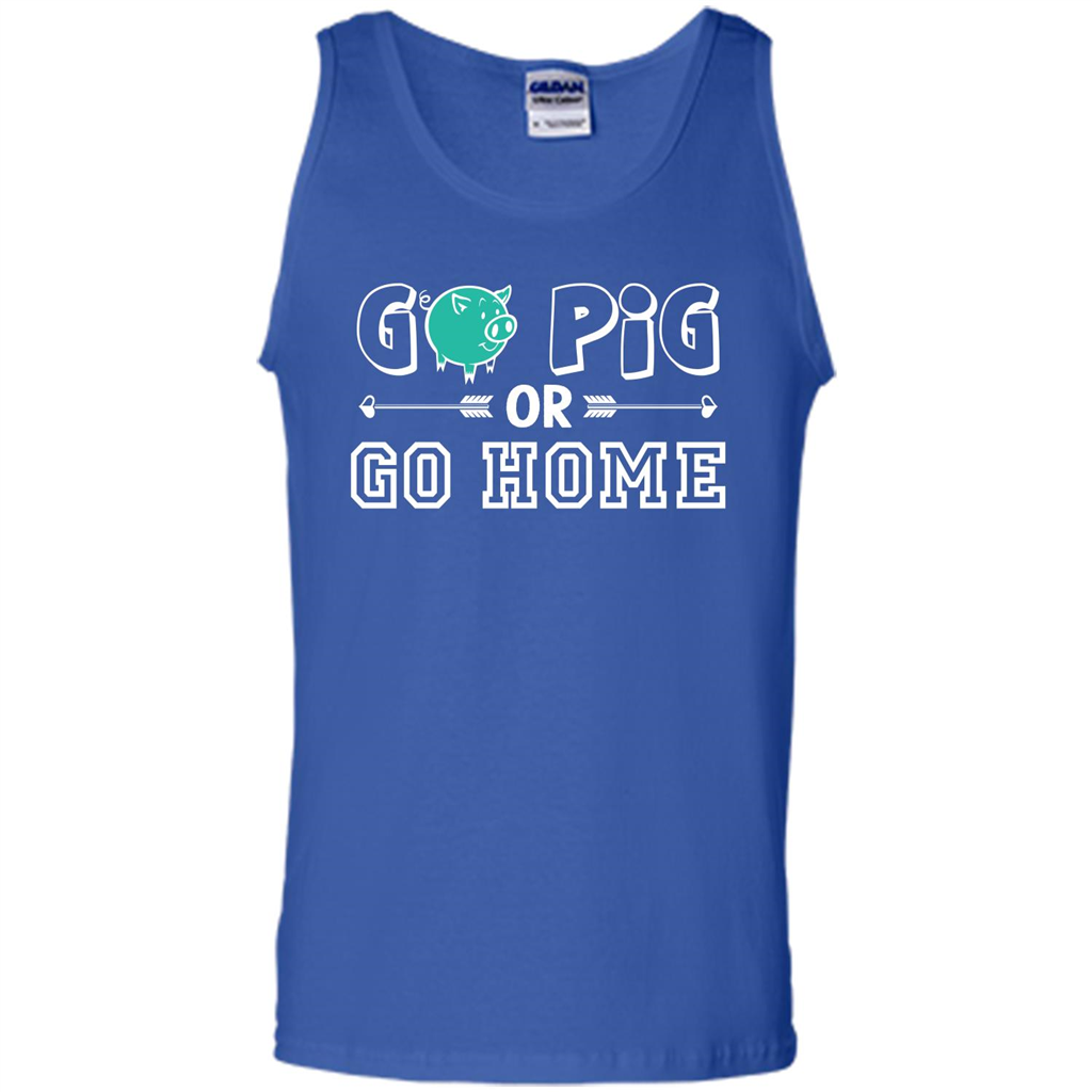 Pig T-shirt Go Pig Or Go Home T-shirt
