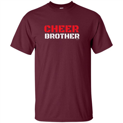 Cheer Brother T-Shirt for Brothers of Cheerleaders Maroon