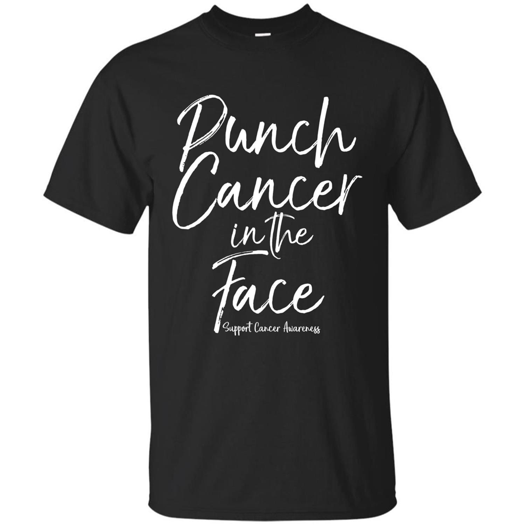 Punch Cancer in the Face Support Cancer Awareness T-shirt Black