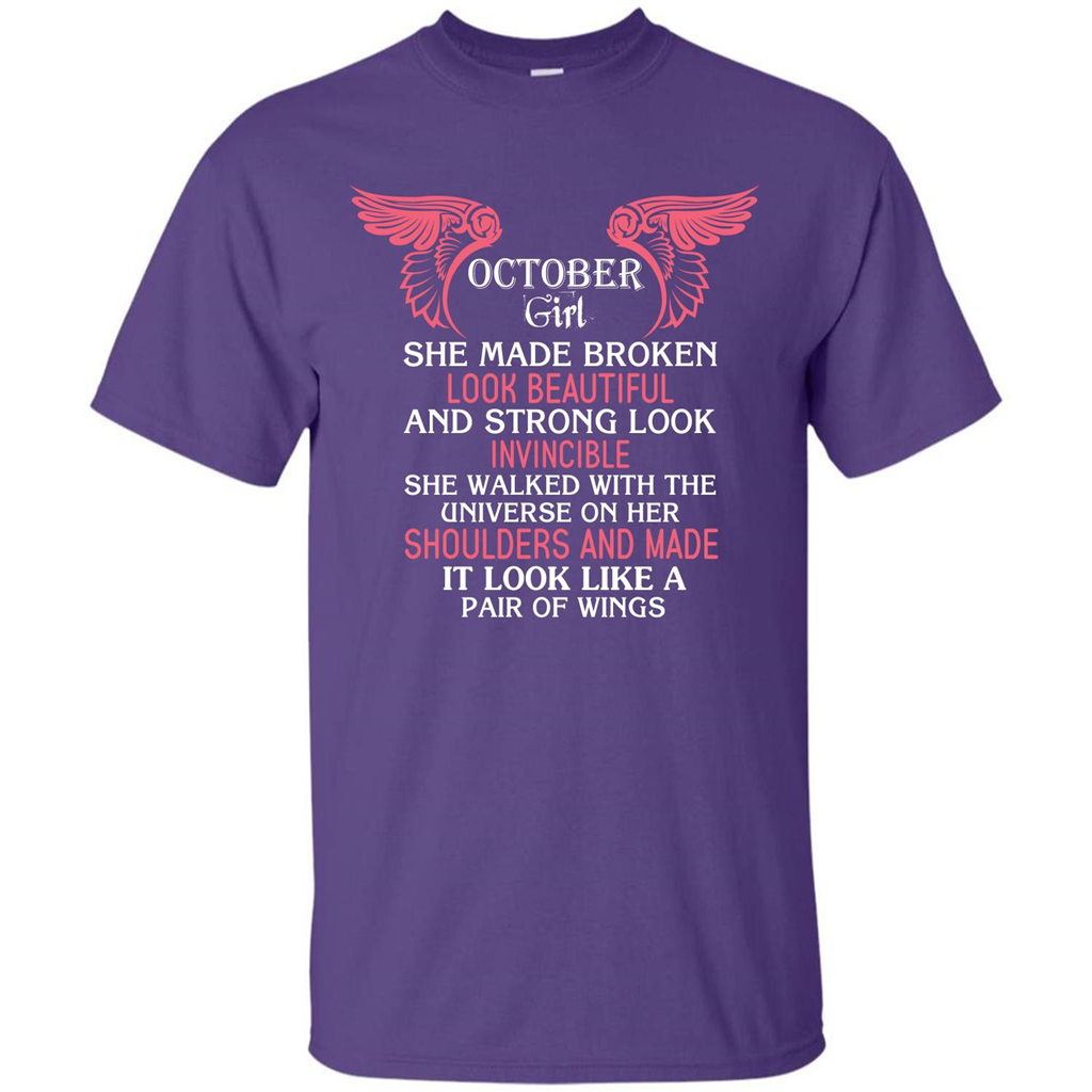 October Girl She Made Broken Look Beautiful T-shirt Purple