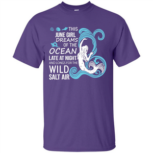 This June Girl Dreams Of The Ocean Late At Night T-shirt