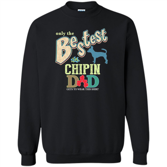 Bestest Chipin Dad Best Chipin T-shirt Black