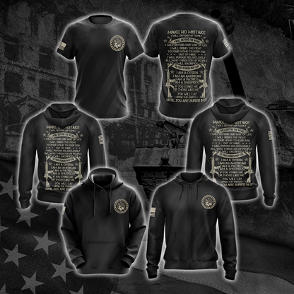 US Veteran Make No Mistake T-shirt Zip Hoodie Pullover Hoodie