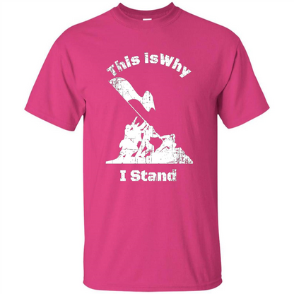 Military T-Shirt This Is Why I Stand Heliconia