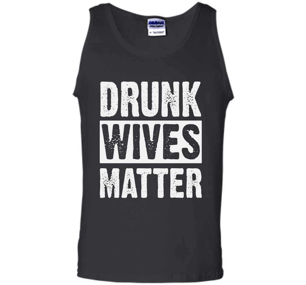 Wife T-shirt Drunk Wives Matter T-shirt Black