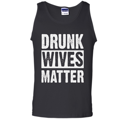 Wife T-shirt Drunk Wives Matter T-shirt Black