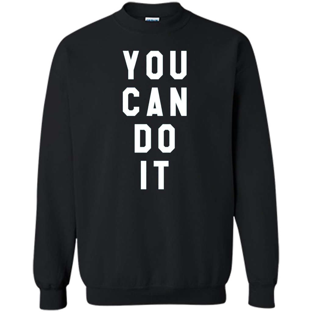 You Can Do It T-Shirt Black