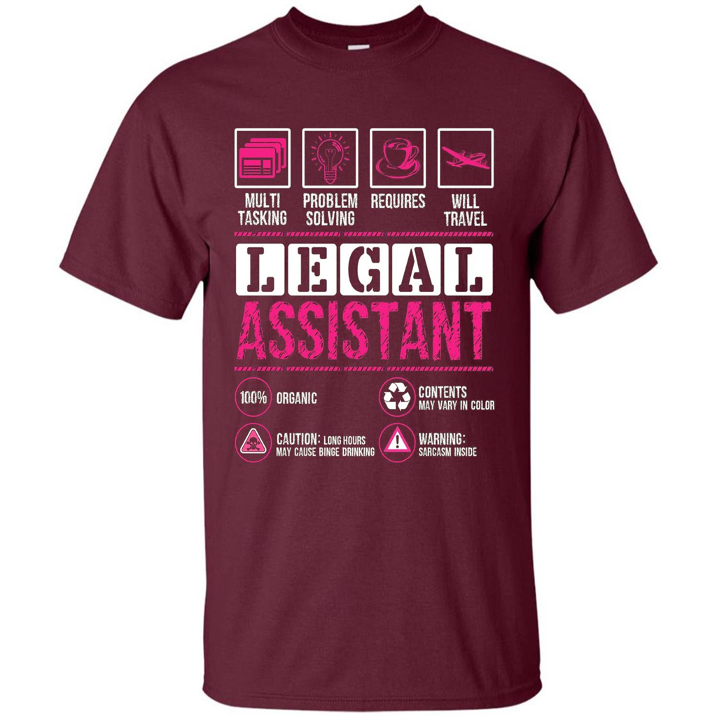 Legal Assistant T-shirt Funny Legal Assistant T-shirt Maroon