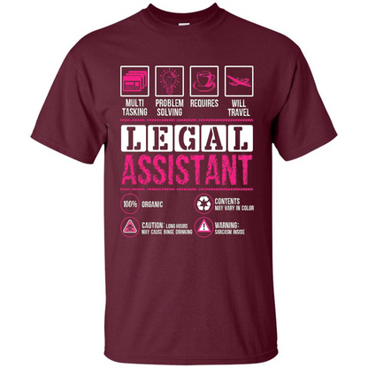 Legal Assistant T-shirt Funny Legal Assistant T-shirt Maroon