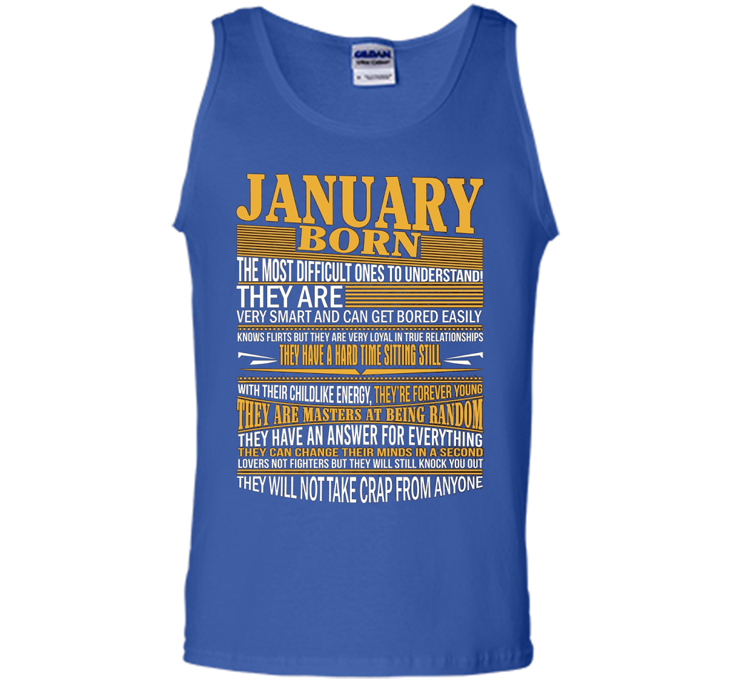 January Born The Most Difficult Ones To Understand T-shirt Royal