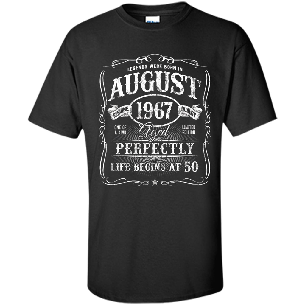 Legends Were Born In August 1967 T-shirt Black