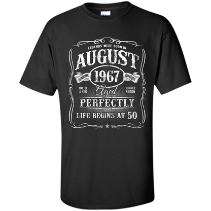 Legends Were Born In August 1967 T-shirt Black