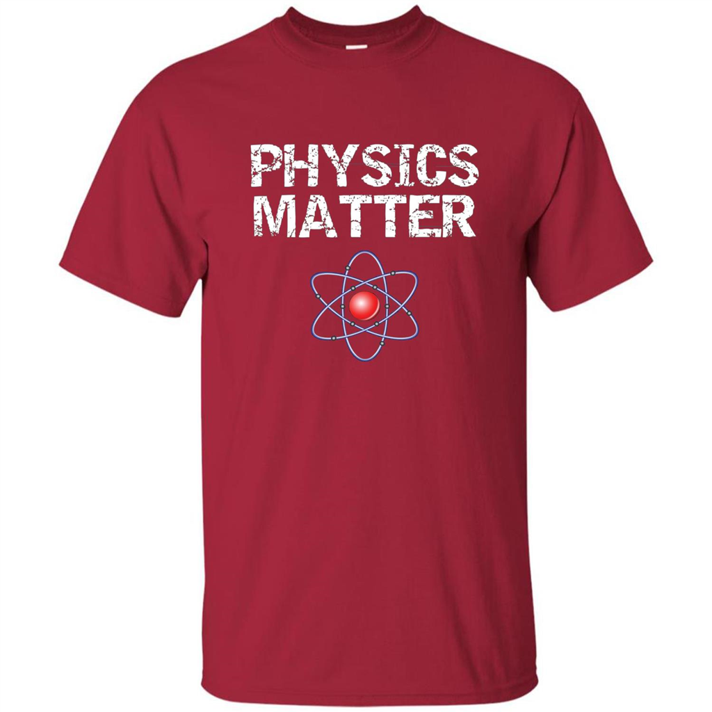 Physics T-shirt Physíc Matter T-shirt Cardinal