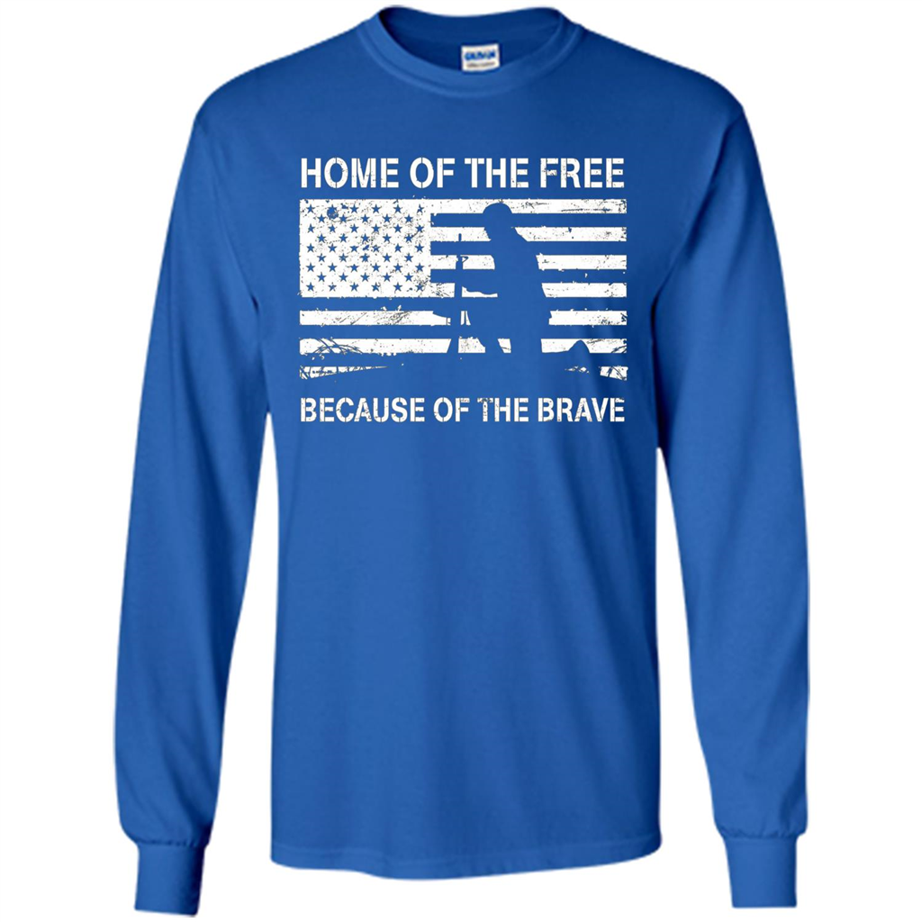 Military T-shirt Home Of The Free Because Of The Brave Royal