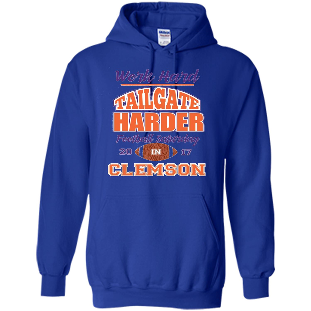 Work Hard Tailgate Harder in Clemson SC Game Day T-shirt Royal