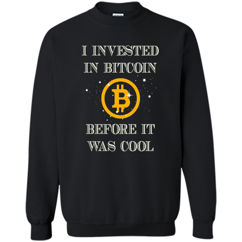 I Invested In Bitcoin Before It Was Cool T-shirt Black