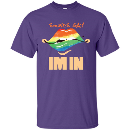 LGBTQ T-shirt Sound Gay Im In Purple