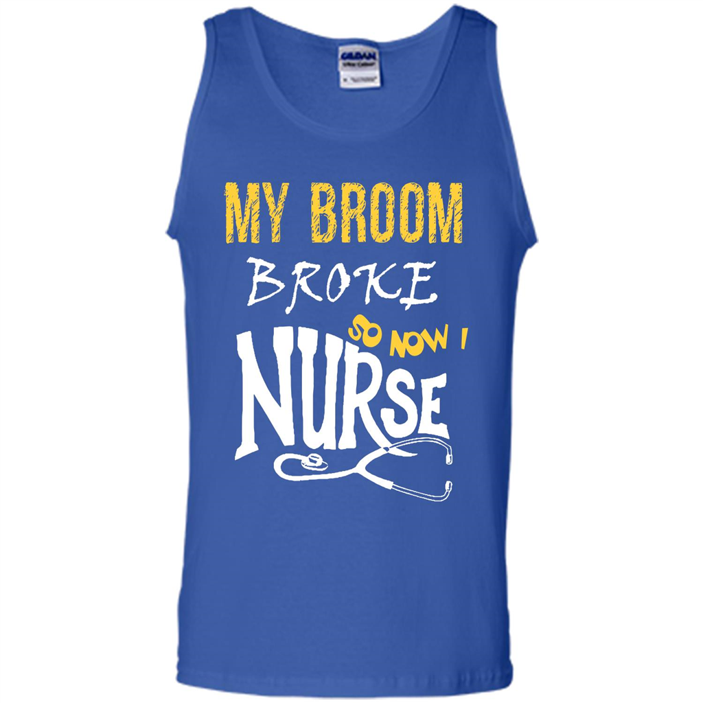 Nurse T-shirt My Broom Broke So Now I Nurse Royal