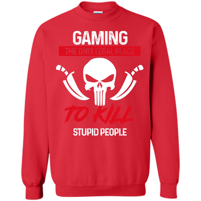 Gamer T-shirt The Only Legal Place To Kill Stupid People T-shirt Red